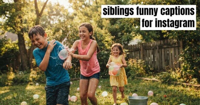 siblings funny captions for instagram